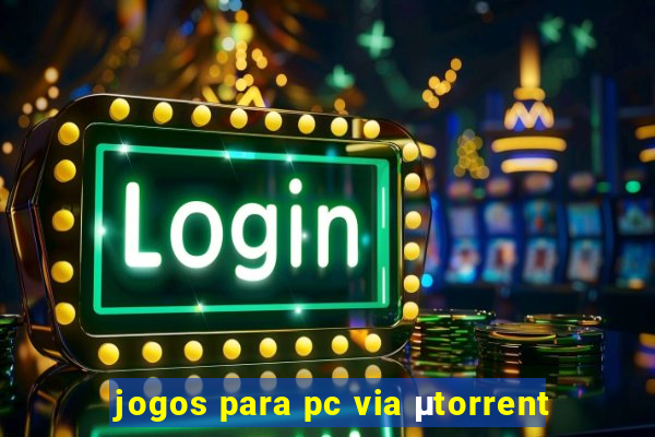 jogos para pc via μtorrent